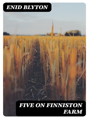 cover image of Five on Finniston Farm